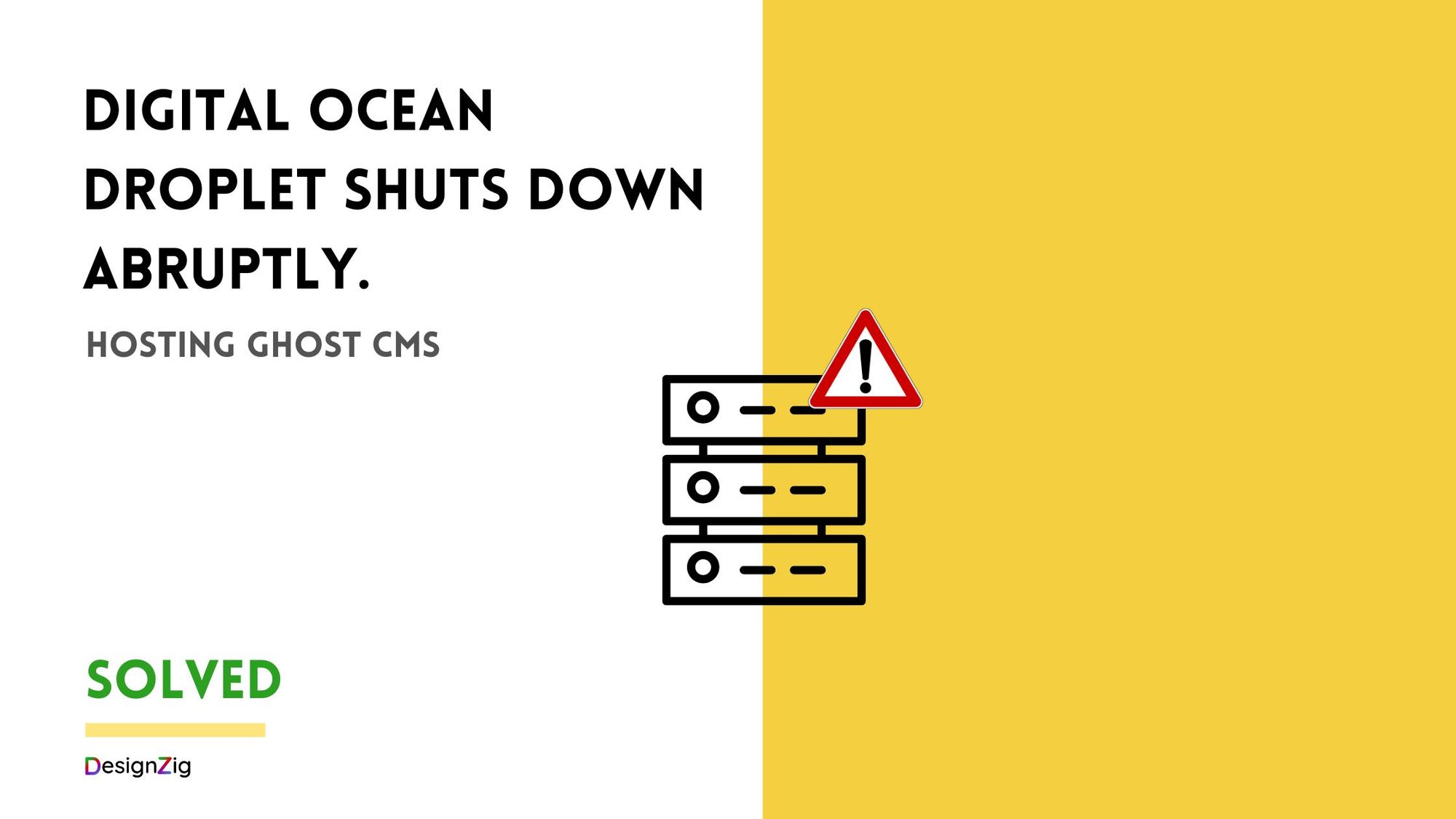 Hosting Ghost CMS on Digital Ocean droplet shuts down abruptly.